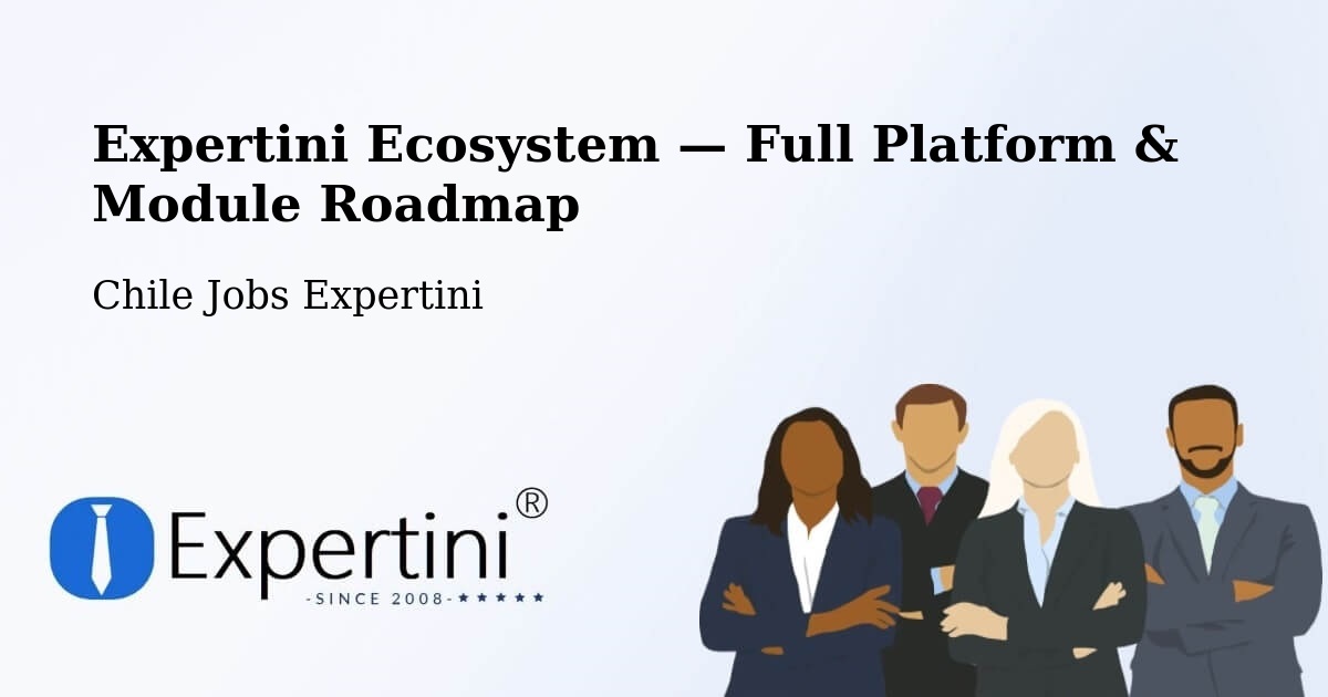 Expertini Ecosystem — Full Platform & Module Roadmap – Ercilla