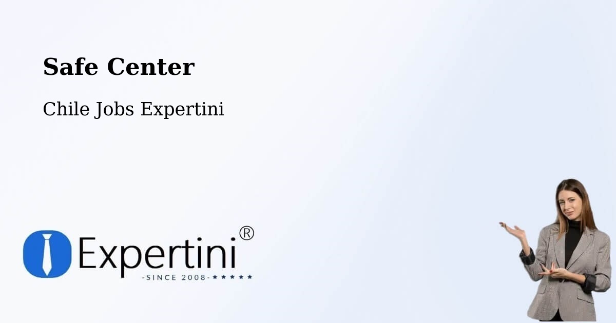 Safety Center – Ercilla - Chile Jobs Expertini